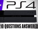 10问10答！索尼PS4官方Q&A影像详细介绍！