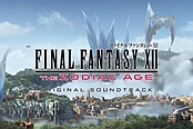 《最终幻想12：黄道时代》原声大碟预告 7月发售
