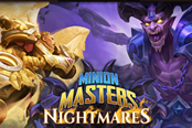 随从大师Nightmares梦魇DLC新增内容一览