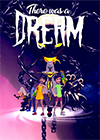 There Was A Dream中文版