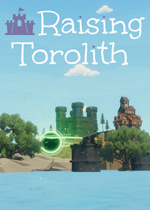 Raising Torolith